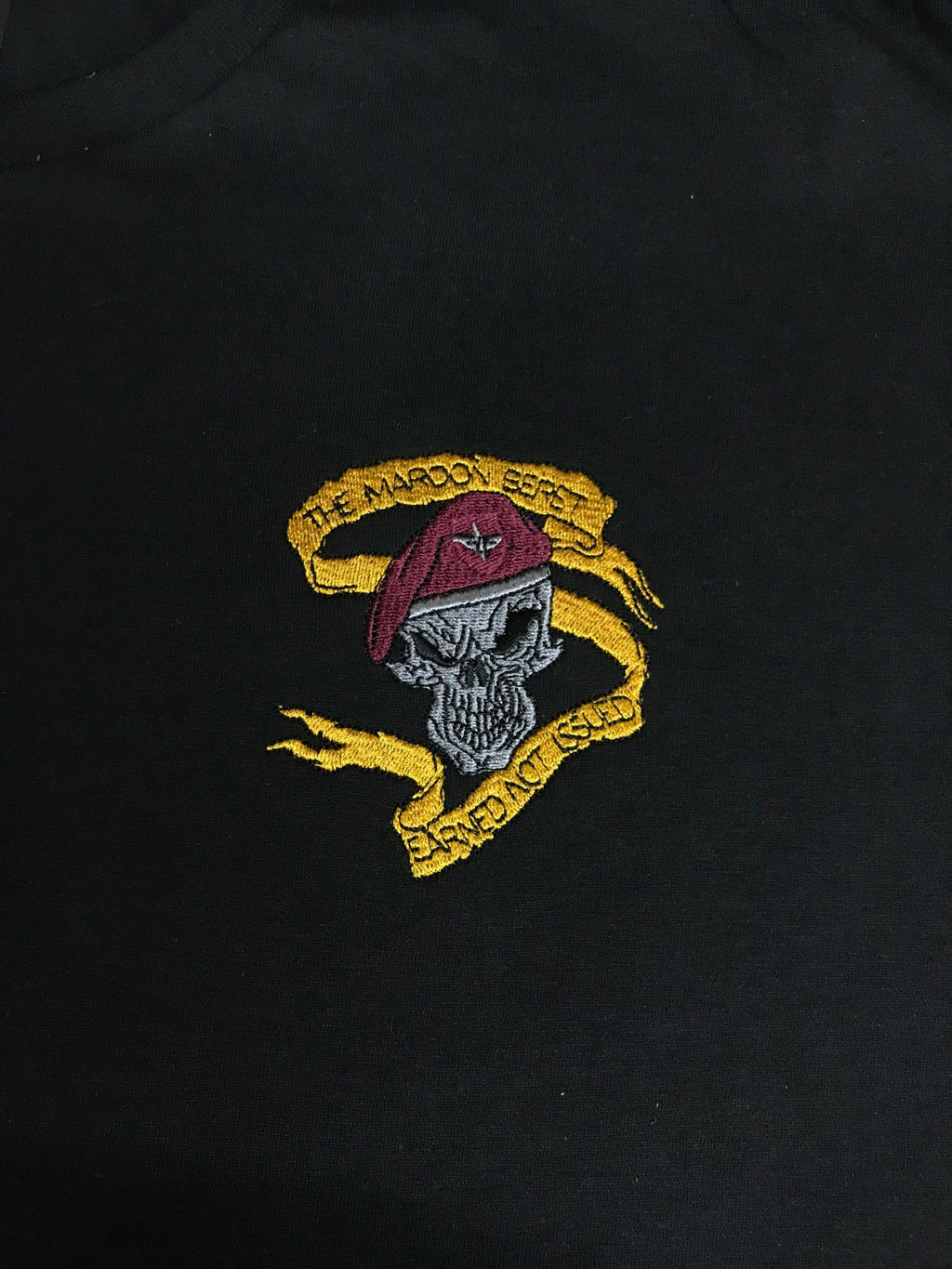 The Maroon Beret, Earned not issued - Embroidered Design - Choose your Garment