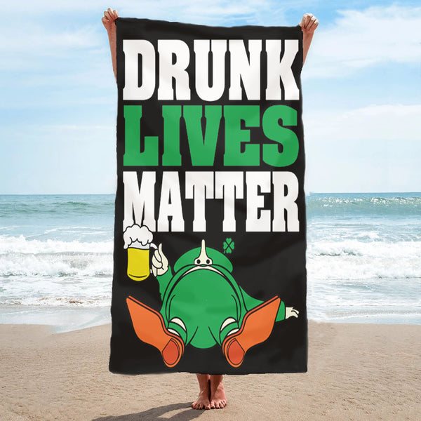 Drunk Lives Matter - Fully Printed Towel - Choose your size