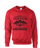 British Paratrooper Never Underestimate and Old Man Para printed tshirt sweatshirt hoodie