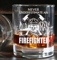 Never Underestimate an old man who is also a FireFighter - Engraved Whiskey Tumbler Glass 330ml - we can engrave any design - brigade