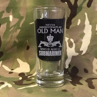 Never Underestimate an old man who is also a submariner - Engraved Hi Ball / Tall Tumbler / tall mixer Glass 290ml - Royal Navy - navy