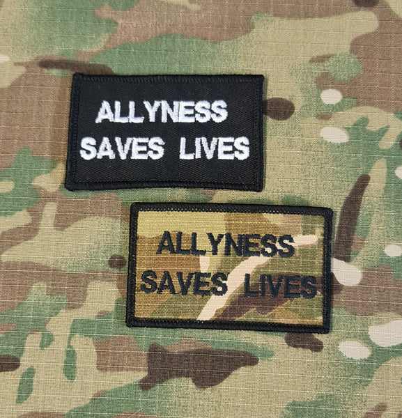 Allyness Saves Lives - 50mm x 85mm Morale Patch Badge -Embroidered Design - tacti-cool - tactical - airsoft - Funny - joke - humour