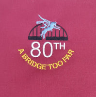 Arnhem Operation Market Garden - Embroidered Clothing - Airborne Forces 1944 80th Anniversary - A bridge too far