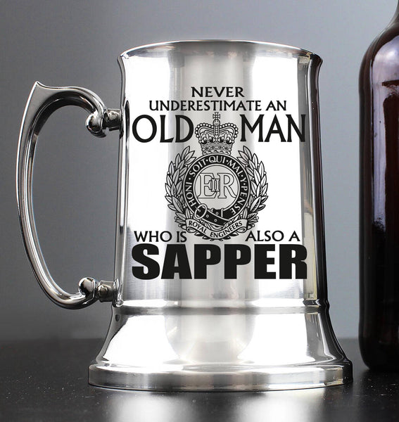 Never underestimate an old man / sapper Royal Engineer / Engraved Stainless Steel Tankard | Army | Military | Personalised Gift For Him