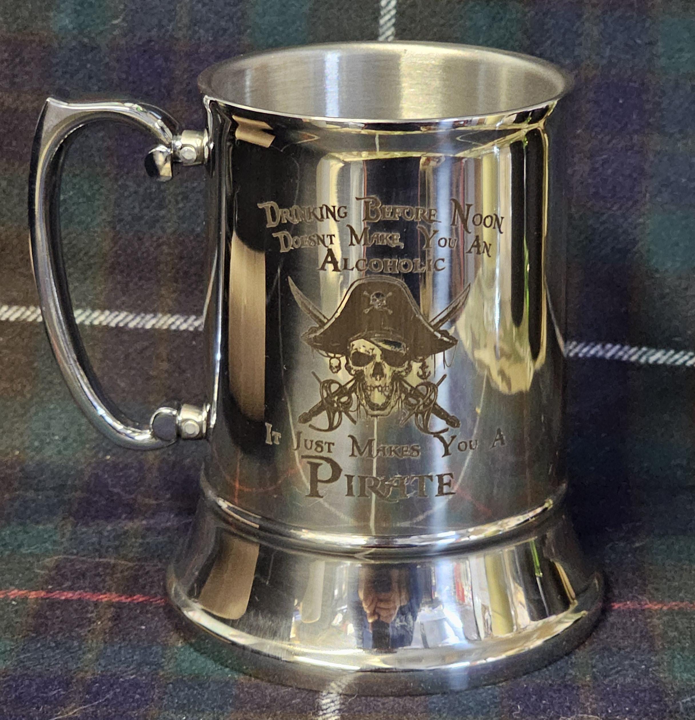 Drinking before noon alcoholic pirate / Engraved Stainless Steel Tankard | Army | Military | Personalised Gift For Him