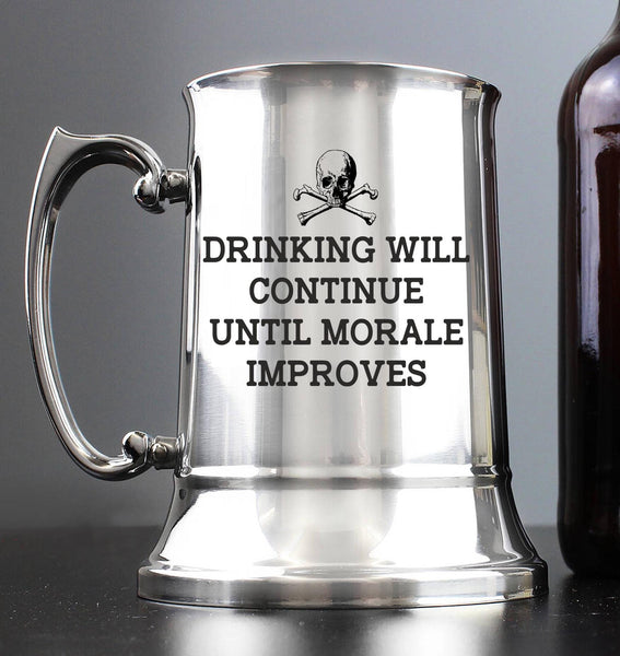 Drinking will continue until morale improves / pirate / Engraved Stainless Steel Tankard | Personalised Gift For Him