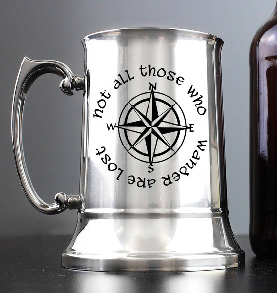 not all that wander are lost / Engraved Stainless Steel Tankard | adventure / trekking