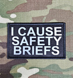 50mm x 80mm Patch Badge - i cause safety briefs - morale patch - tacti-cool - tactical - airsoft