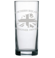 Northern Ireland op banner union jack flag design - Engraved Hi Ball / Tall Tumbler/ tall mixer Glass 290ml - we can engrave any design