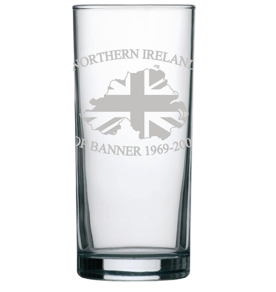 Northern Ireland op banner union jack flag design - Engraved Hi Ball / Tall Tumbler/ tall mixer Glass 290ml - we can engrave any design