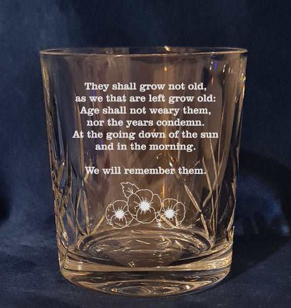 Ode to Remembrance / lest we forget / poppy - Engraved High Quality Heavy Sword cut pattern crystal whiskey Tumbler Glass 320ml